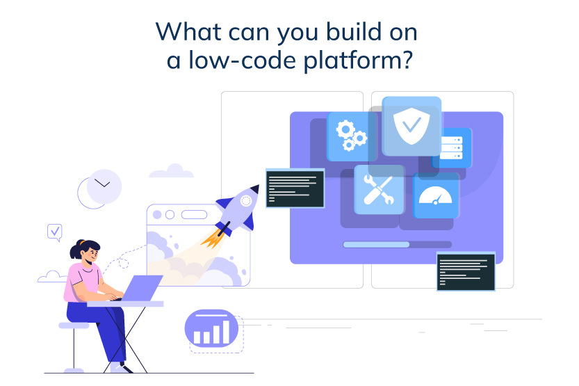 Read more about the article What can you build on a low-code platform?