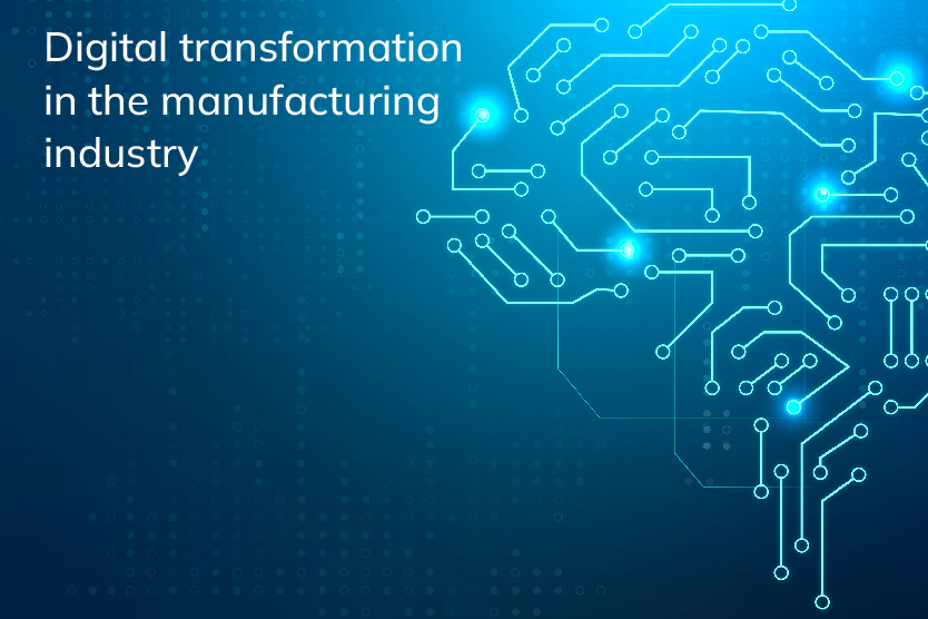 Read more about the article Digital transformation in the manufacturing industry
