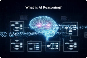 Read more about the article What is AI Reasoning?