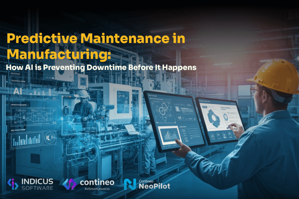 Predictive Maintenance in Manufacturing: How AI is Preventing Downtime Before It Happens